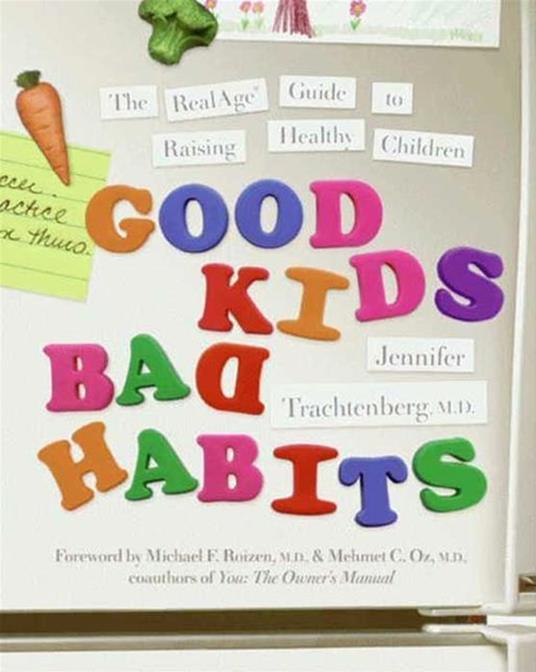 Good Kids, Bad Habits