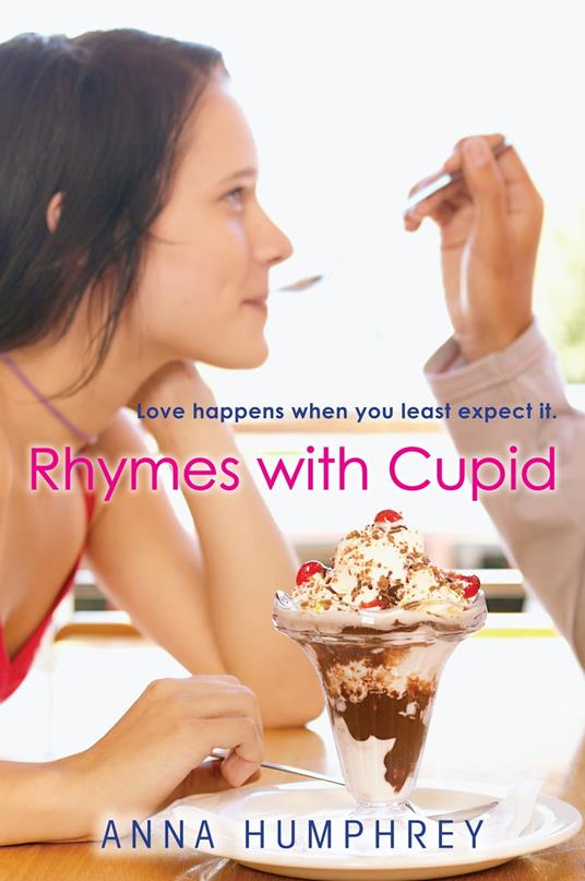 Rhymes with Cupid - Anna Humphrey - ebook