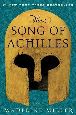 The Song of Achilles - Madeline Miller - cover