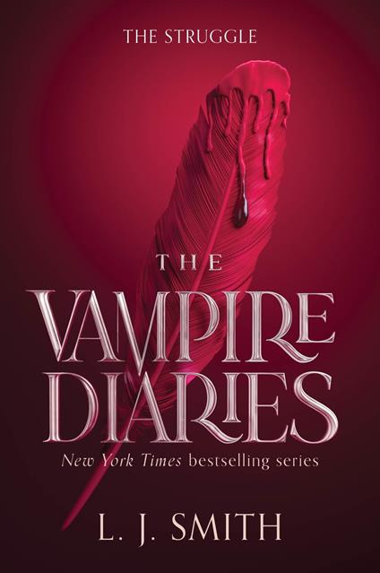 The Vampire Diaries: The Struggle - L J Smith - ebook