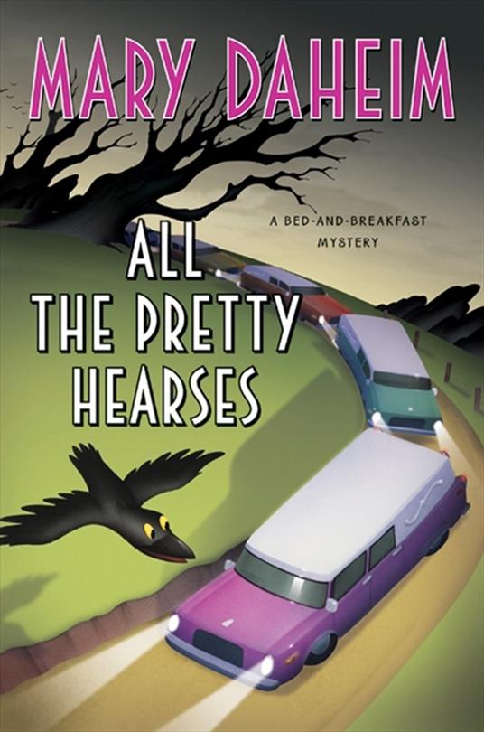 All the Pretty Hearses