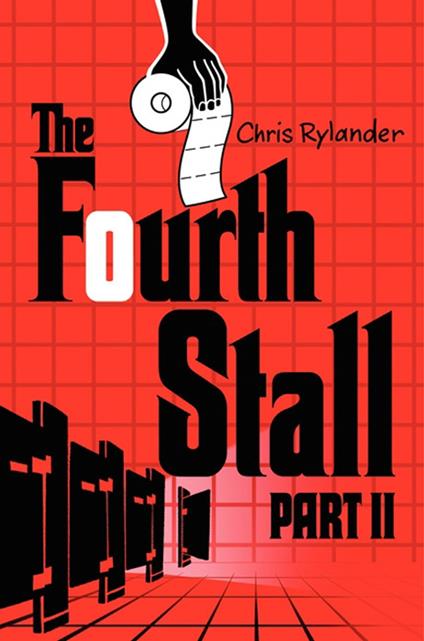 The Fourth Stall Part II - Chris Rylander - ebook