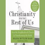 Christianity for the Rest of Us