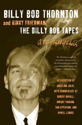 The Billy Bob Tapes - Billy Bob Thornton,Kinky Friedman - cover
