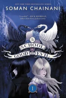 The School for Good and Evil: Now a Netflix Originals Movie - Soman Chainani - cover