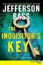 The Inquisitor's Key: A Body Farm Novel