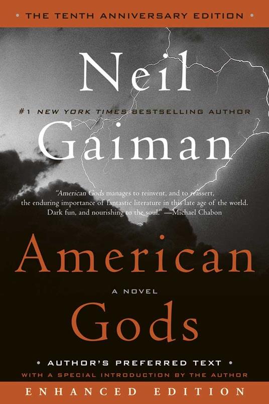 American Gods: The Tenth Anniversary Edition (Enhanced Edition)