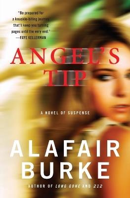 Angel's Tip - Alafair Burke - cover