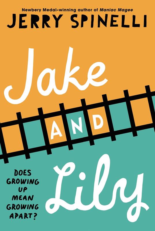 Jake and Lily - Jerry Spinelli - ebook