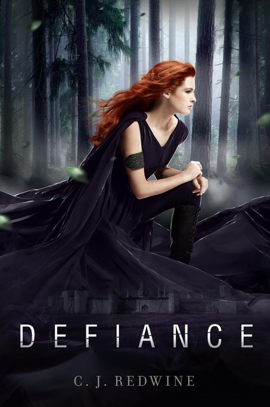 Defiance - C. J. Redwine - ebook