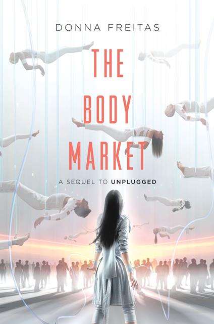 The Body Market - Donna Freitas - ebook