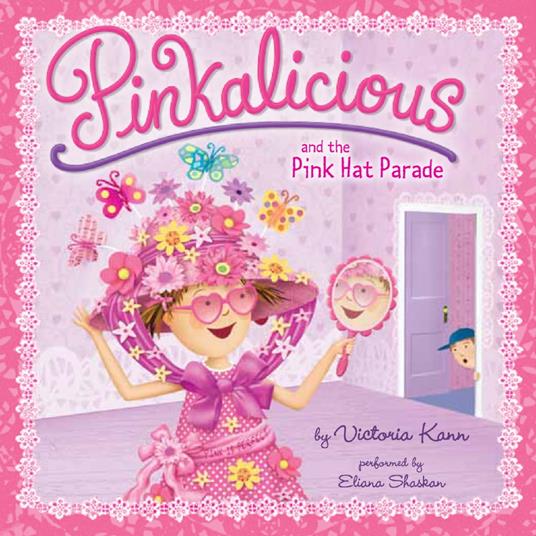 Pinkalicious and the Pink Hat Parade