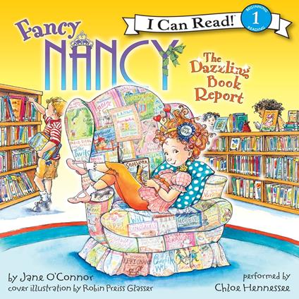 Fancy Nancy: The Dazzling Book Report