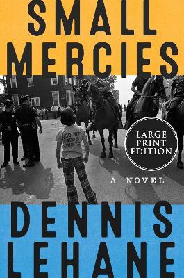 Small Mercies - Dennis Lehane - cover