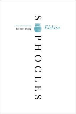 Elektra: A New Translation - Sophocles - cover