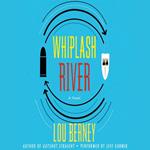 Whiplash River