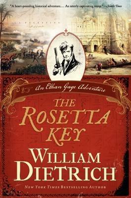 The Rosetta Key: An Ethan Gage Adventure - William Dietrich - cover