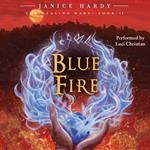 The Healing Wars: Book II: Blue Fire