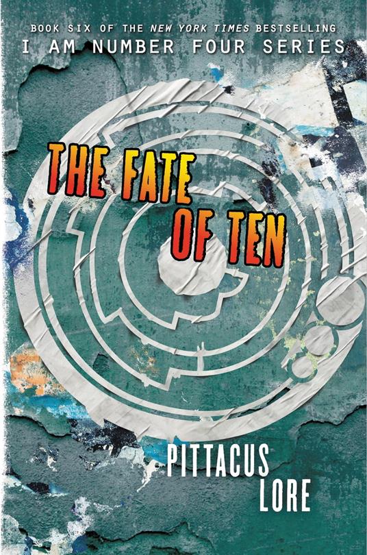 The Fate of Ten - Pittacus Lore - ebook