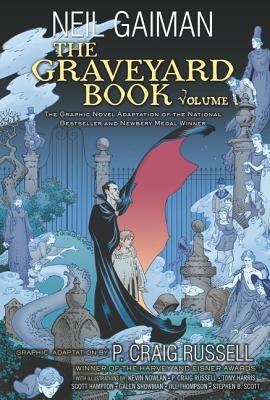 The Graveyard Book Graphic Novel: Volume 1 - Neil Gaiman,P Craig Russell - cover