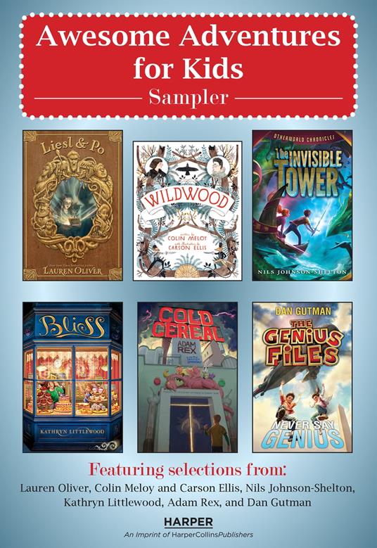 Awesome Adventures for Kids Middle Grade Sampler - Various - ebook