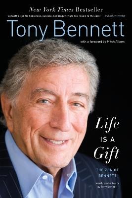 Life Is a Gift - Tony Bennett - cover