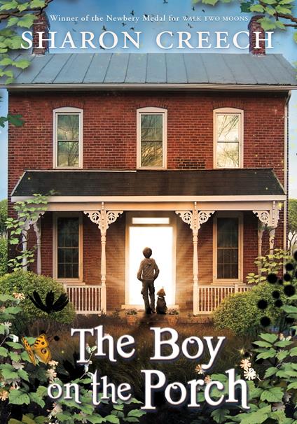 The Boy on the Porch - Sharon Creech - ebook