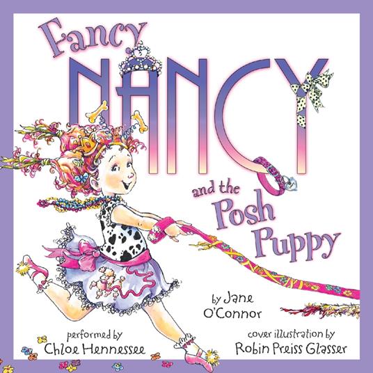 Fancy Nancy and the Posh Puppy