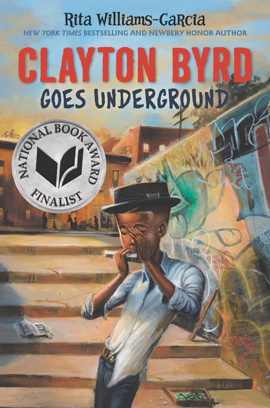 Clayton Byrd Goes Underground - Rita Williams-Garcia,Frank Morrison - ebook