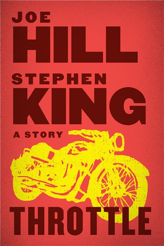 Throttle - Hill, Joe - King, Stephen - Ebook in inglese - EPUB2