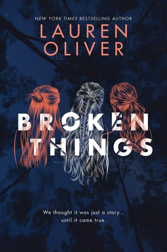 Broken Things - Lauren Oliver - ebook