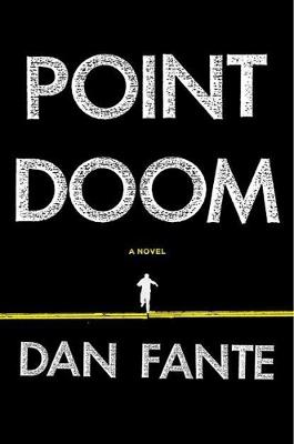 Point Doom - Dan Fante - cover