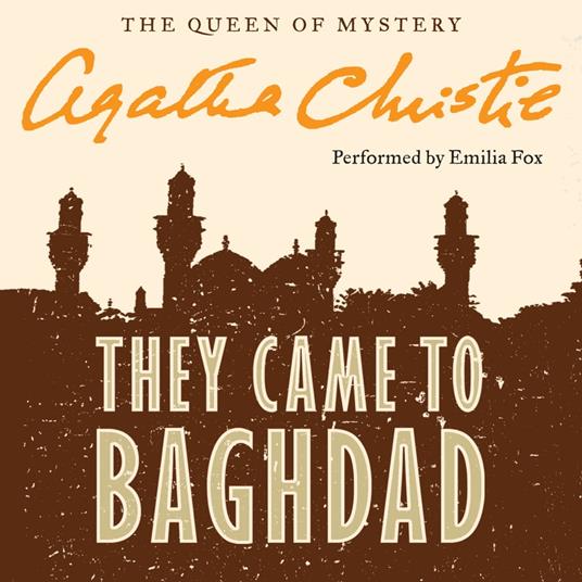 They Came to Baghdad