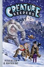 Creature Keepers and the Burgled Blizzard-Bristles