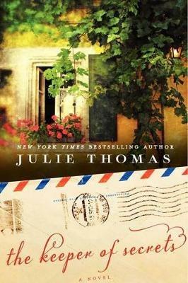 The Keeper Of Secrets: A Novel - Julie Thomas - cover