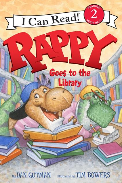 Rappy Goes to the Library - Dan Gutman,Tim Bowers - ebook