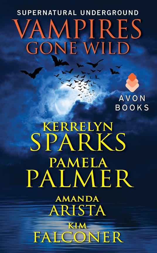 Vampires Gone Wild (Supernatural Underground)