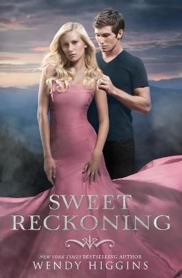 Sweet Reckoning - Wendy Higgins - cover