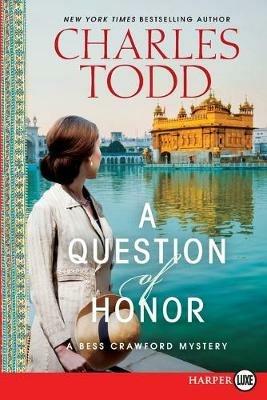 A Question of Honour (Large Print) - Charles Todd - cover