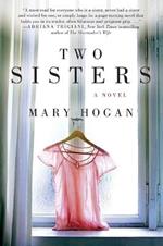 Two Sisters: A Novel