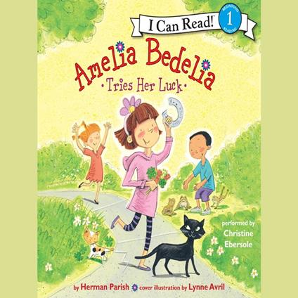 Amelia Bedelia Tries Her Luck