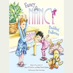 Fancy Nancy: Budding Ballerina