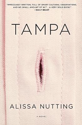 Tampa - Alissa Nutting - cover