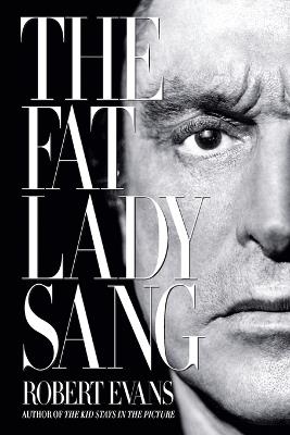 The Fat Lady Sang - Robert Evans - cover