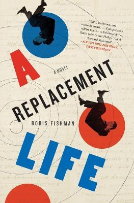 A Replacement Life - Boris Fishman - cover