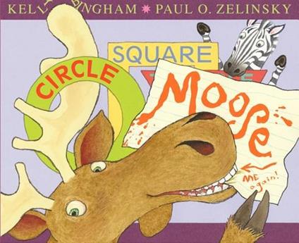 Circle, Square, Moose - Kelly Bingham - cover