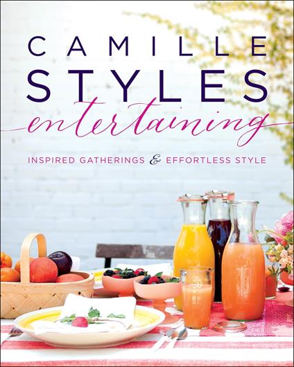 Camille Styles Entertaining