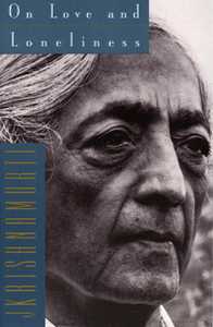 Ebook On Love and Loneliness Jiddu Krishnamurti