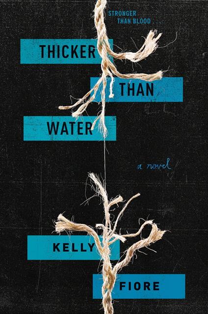 Thicker Than Water - Kelly Fiore - ebook