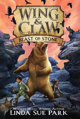 Wing & Claw #3: Beast of Stone - Linda Sue Park - cover